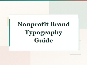 Free Nonprofit Fonts & Typography Guide